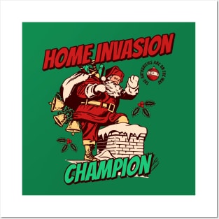 Santa Claus Home Invasion Champion Since Forever Posters and Art